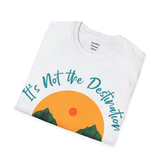 Its Not The Destination Its The Journey Retro Sunset Unisex Softstyle T-Shirt  A unique motivational expression of setting goals