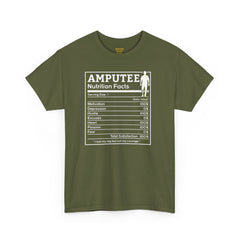 Leg Amputee Nutrition Facts - Unisex Heavy Cotton Tee / One Leg Humor / Funny T Shirt / Motivational / Lost my leg not my courage