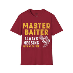 Master Baiter Always Messing With My Tackle Unisex Softstyle T-Shirt  A unique gift for those who love to fish or bait.