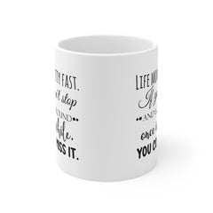 Life Moves Pretty Fast - Ceramic Mugs (11oz\15oz\20oz) Ferris Beuller / Movie Quote / Unique Gift / Gift for him / Gift for Her / 80s Movie