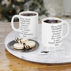 Wife humor mug, funny wife gift, gift from husband, unique wife gift, coffee lover, humorous mug, Mothers Day, present for wife, mom fun mug
