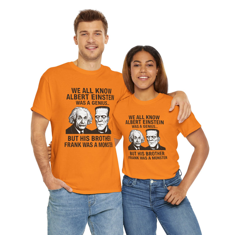 Funny Albert Einstein Science T-Shirt - Perfect Gift for Nerds, Frankenstein Halloween Shirt