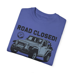 Unisex Jeep Adventure T-Shirt – Road Closed! Let's Find Out Why?