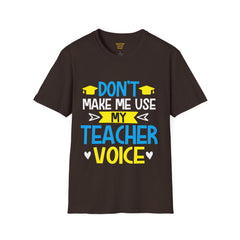 Teacher Unisex Softstyle T-Shirt,Funny Teacher Quote,Educational Humor,funny teacher tee,educational humor,gift for teacher,unisex shirt