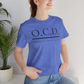 OCD Obsessive Canast Disorder - Graphic Unisex Tee