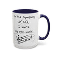 Life symphony mug, music lover gift, ceramic coffee mug, inspirational quote mug, white ceramic mug, 11oz mug, 15oz mug, musician gift, gift for composer, motivational mug, unique coffee mugs, custom quote mugs.